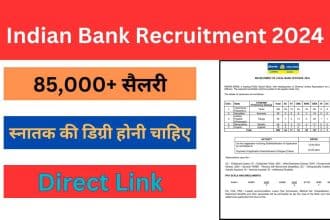 Indian Bank Recruitment 2024