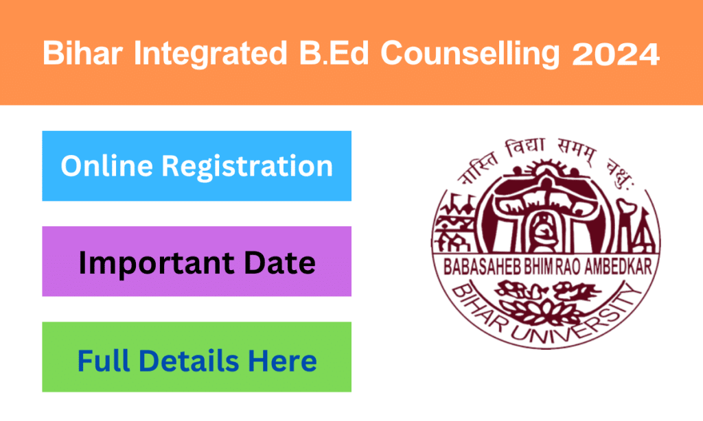 Bihar B.Ed. Counselling Online Registration