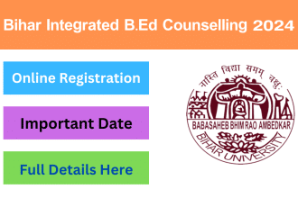 Bihar B.Ed. Counselling Online Registration